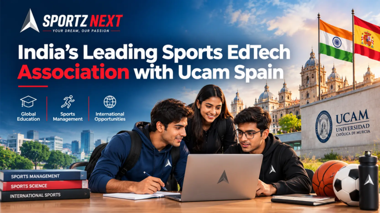 India’s Leading Sports EdTech Association with Ucam Spain